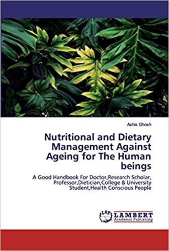 预订Nutritional and Dietary Management Against Agein