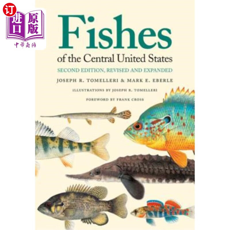 海外直订fishes of the central united states: second edition
