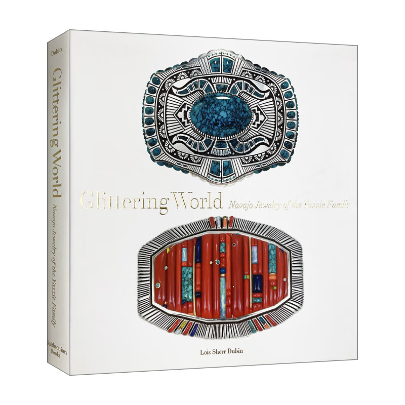 glittering world 英文原版 闪闪发光的世界 亚兹家族的纳瓦霍珠宝