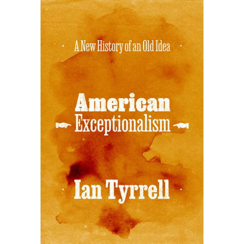 预订 american exceptionalism a new history of an.