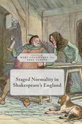 预订staged normality in shakespeares england
