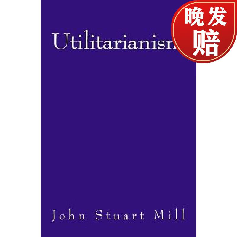 【4周达】utilitarianism: the original edition of 1863