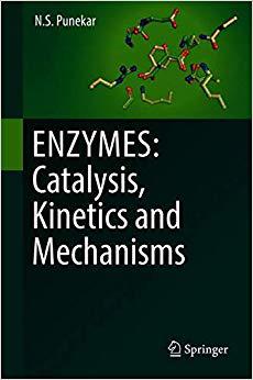 ENZYMES: Catalysis, 