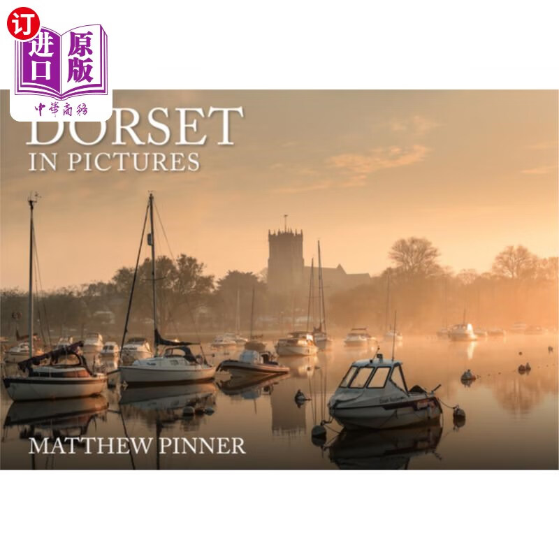 海外直订dorset in pictures 图片中的多塞特