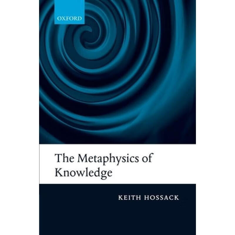 The Metaphysics of Knowledge