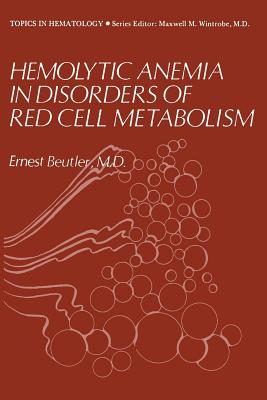 【预订】hemolytic anemia in disorders of red