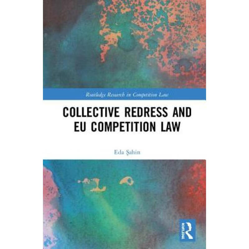 预订 Collective Redress and EU Competition Law