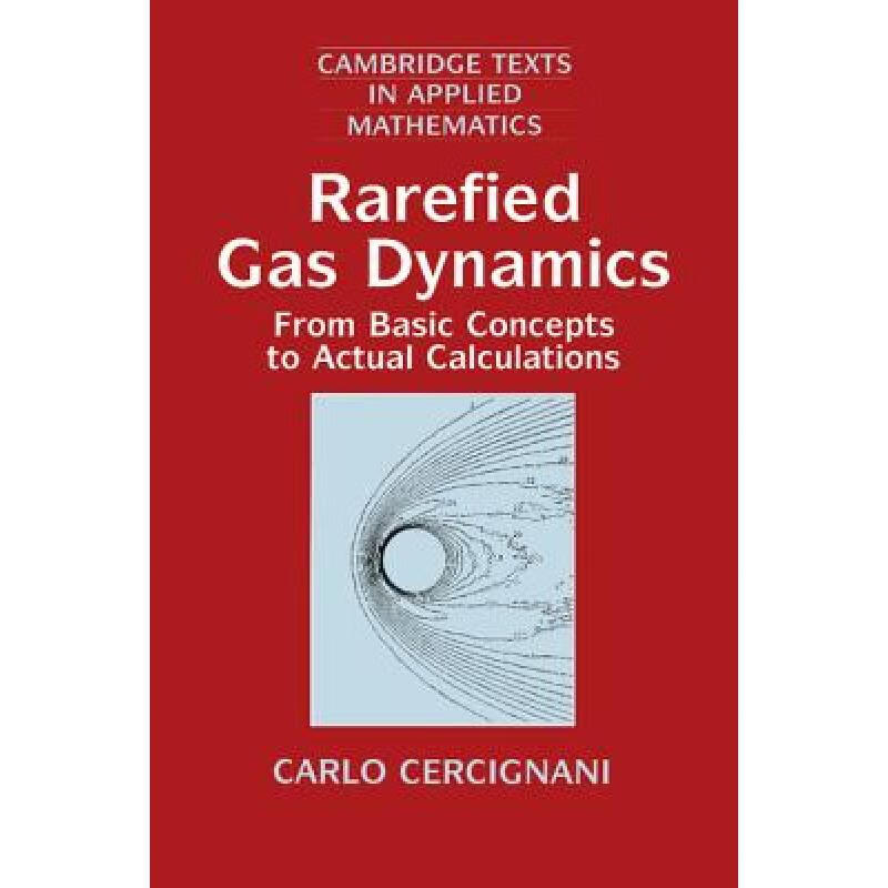 预订 Rarefied Gas Dynamics: From Basic Concepts t...