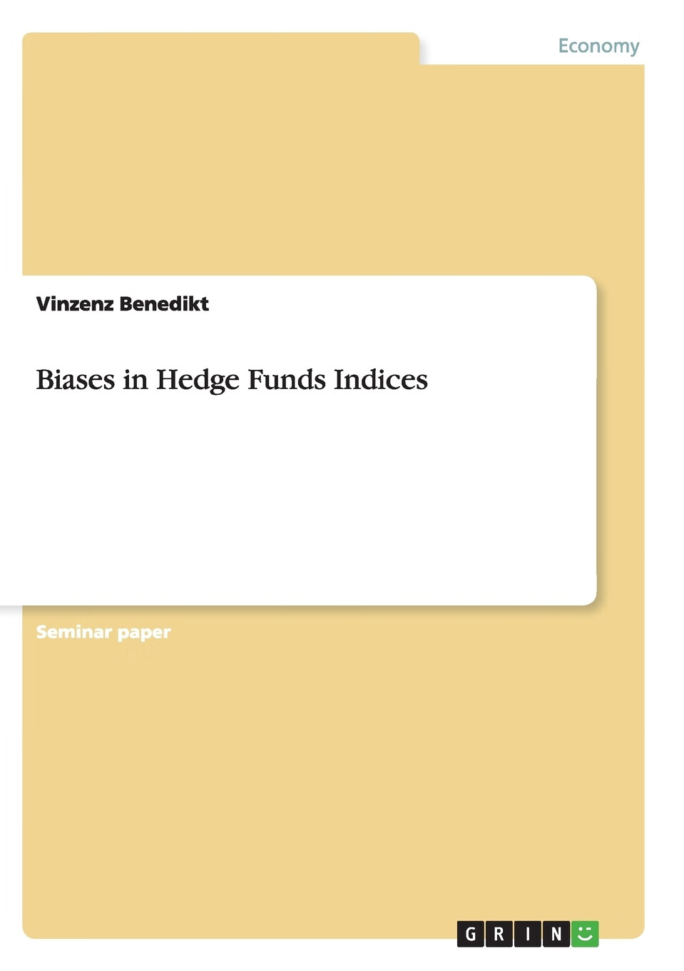 【预售 按需印刷】biases in hedge funds indices