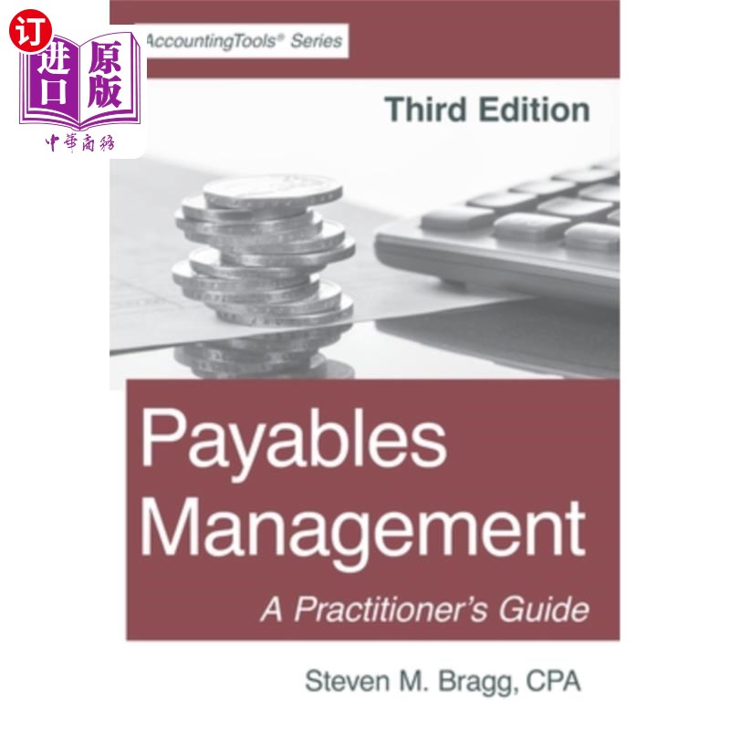 海外直订payables management: third edition: a practitioners
