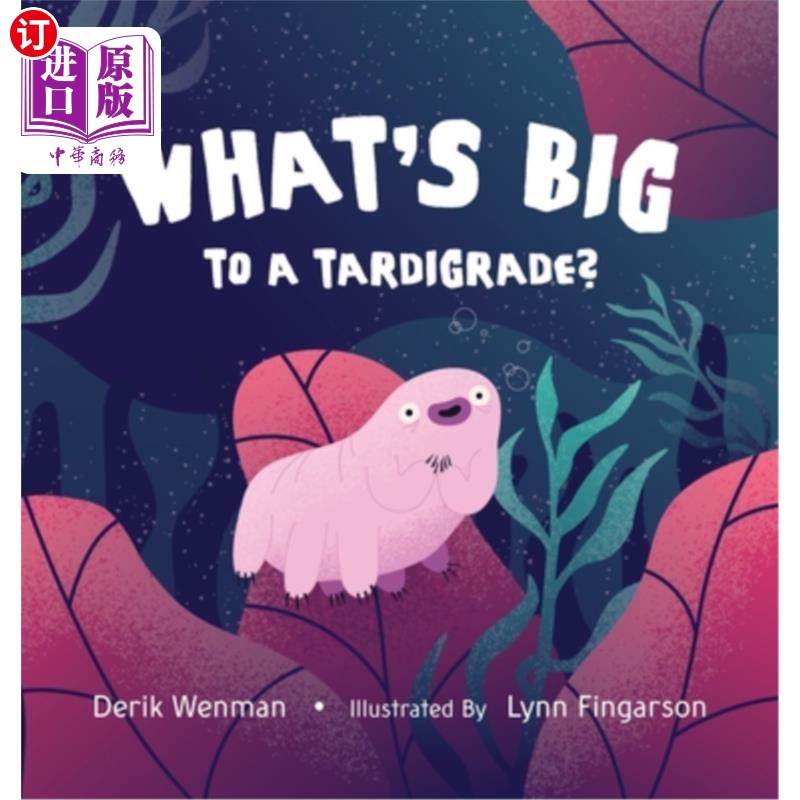 海外直订whats big to a tardigrade?