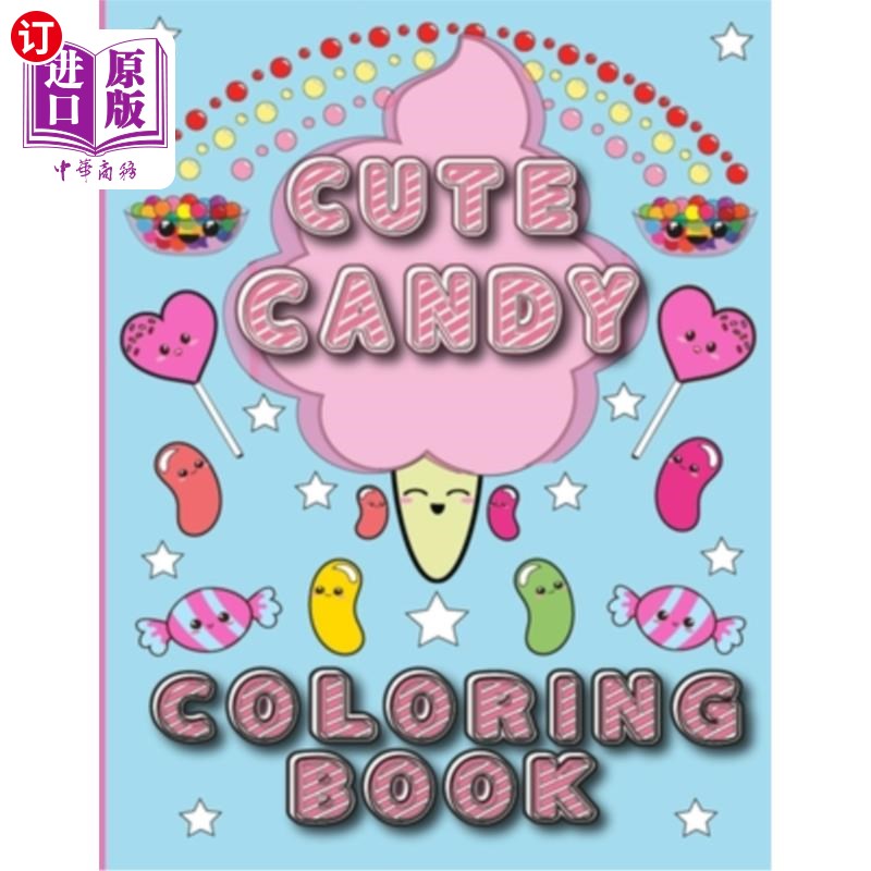 海外直订cute candy coloring book: sweet candy and more for