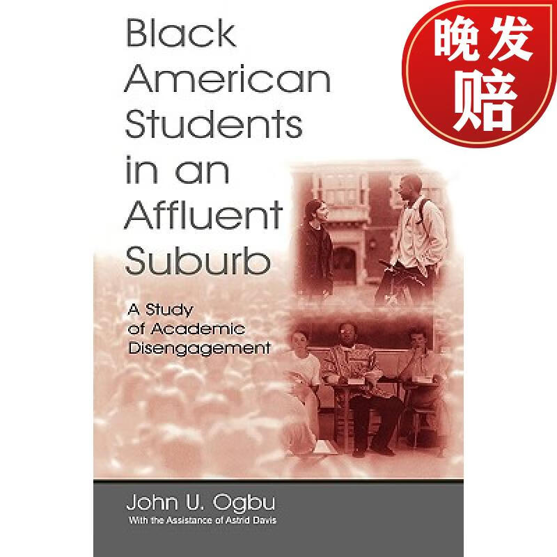 in an affluent suburb : a study of academic disengagement