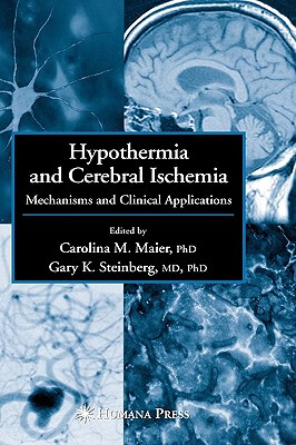 预订 hypothermia and cerebral ischemia