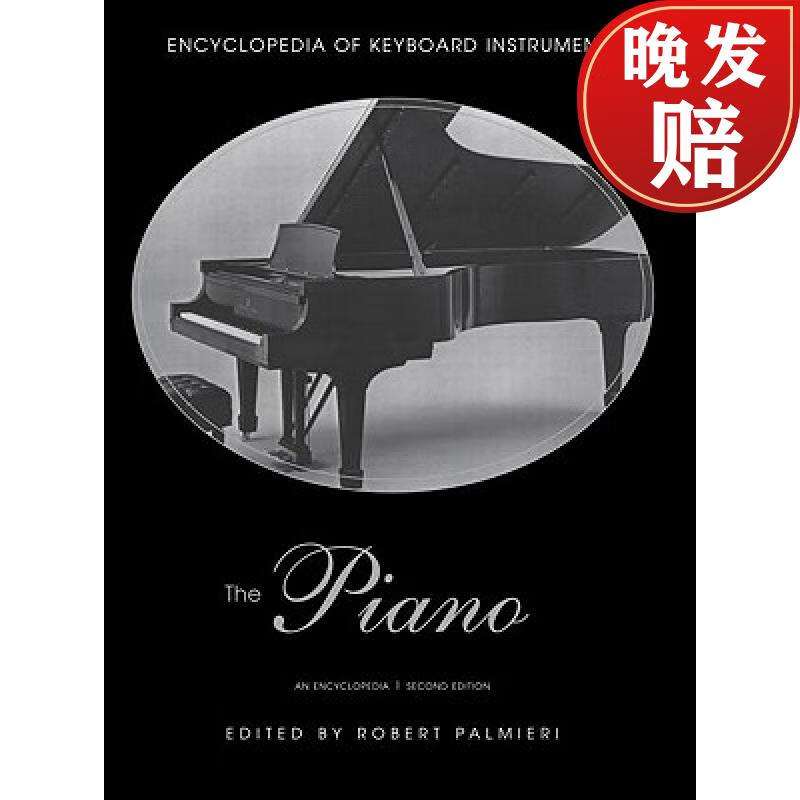 【4周达】the piano: an encyclopedia
