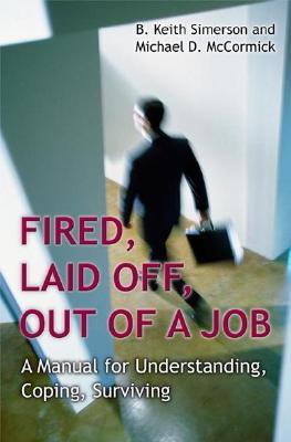 【2-4周达】fired, laid off, out of a job: a manual for