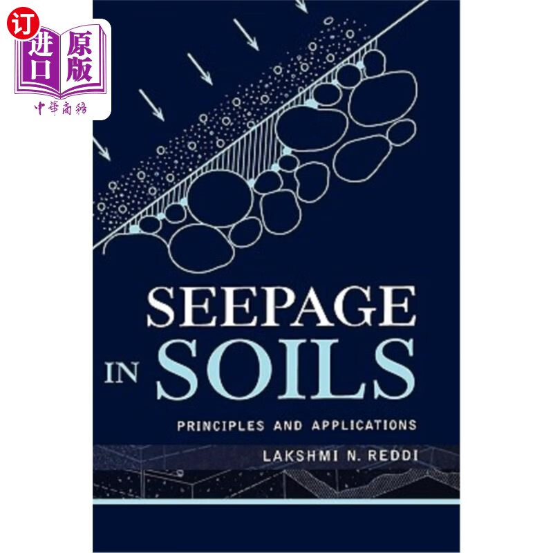 【中商海外直订】seepage in soils: principles and applic.