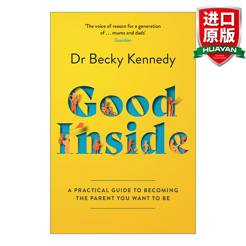 Good Inside 英文原版 良好内在 如何成为理想的父母 Becky Kennedy博士育儿心理学 英文版 进口英语原版书籍使用感如何?