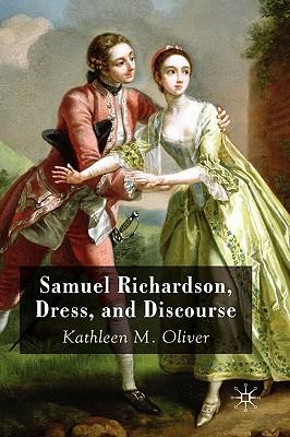 预订 samuel richardson, dress, and discourse