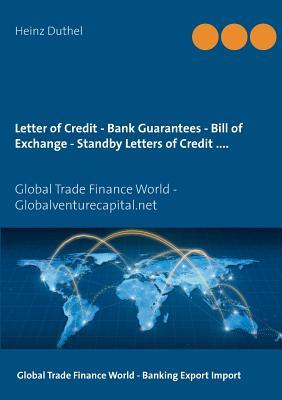 预订 letter of credit - bank guarantees - bill of exchange