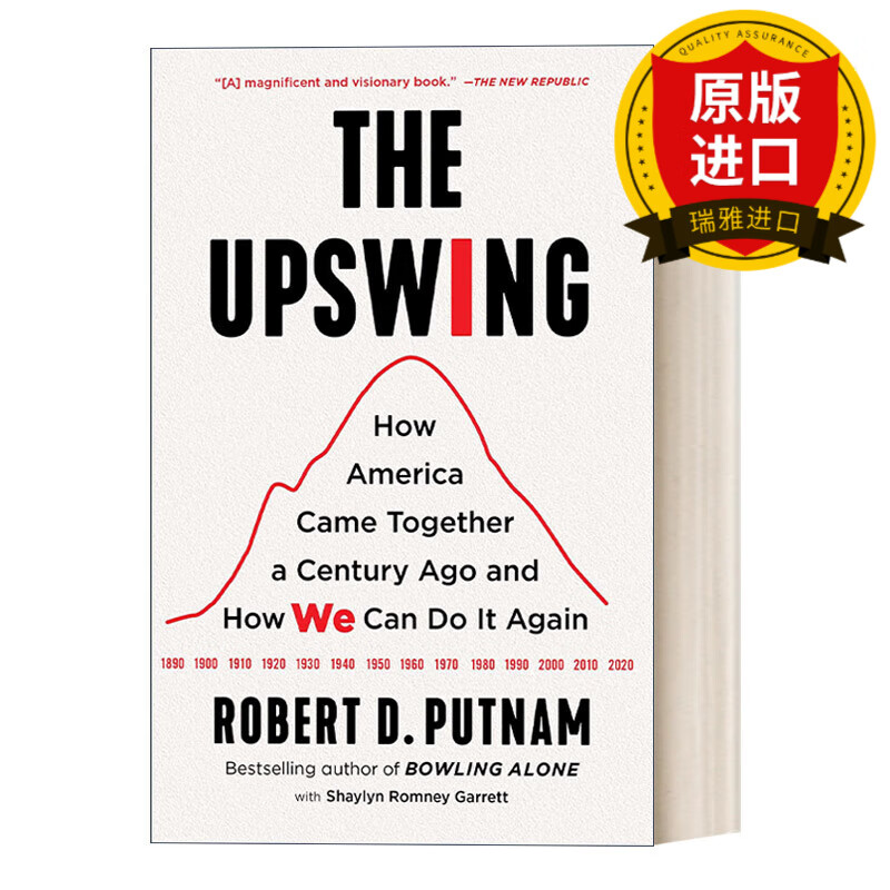 英文原版 the upswing 上升趋势一个世纪前美国人是如何走到一起来的