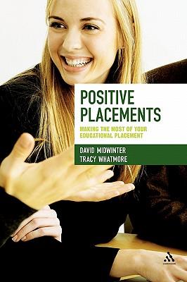 预订 positive placements: making the most of your educational