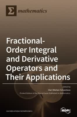 预订 Fractional-Order Integral and Derivative Operators and Their Applications