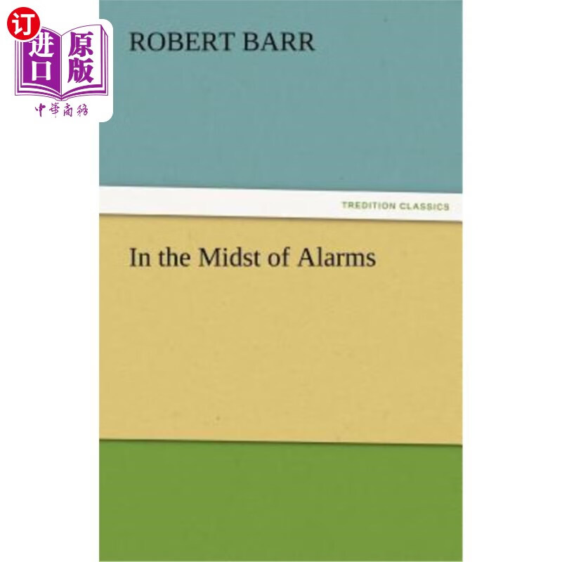 海外直订in the midst of alarms 在警报中