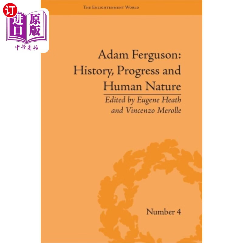 海外直订adam ferguson: history, progress and human nature 亚当