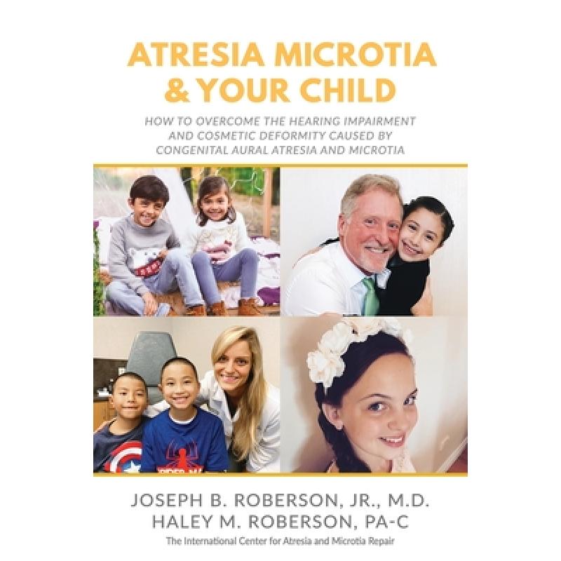 预订 atresia microtia and your child: how to over.