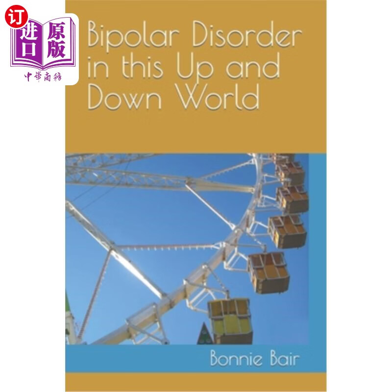 海外直订bipolar disorder in this up and down world 躁郁症在这个