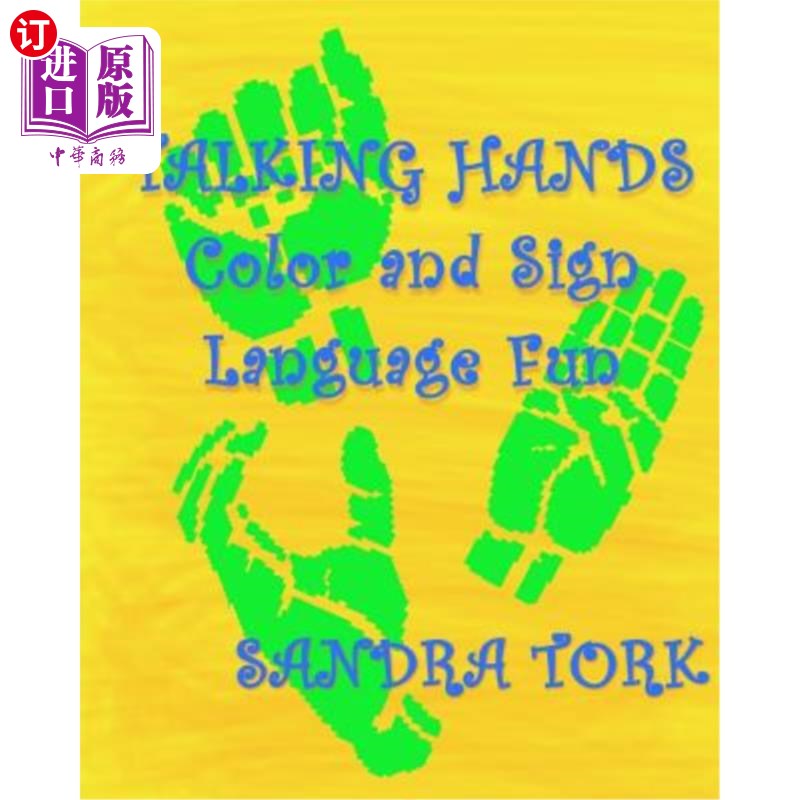 hands: color and sign language fun 会说话的手:颜色和手语的乐趣