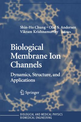 预订 biological membrane ion channels