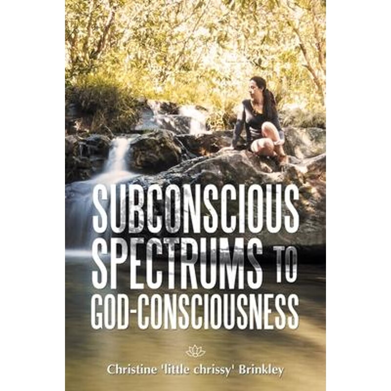 按需印刷 subconscious spectrums to god-consciousness