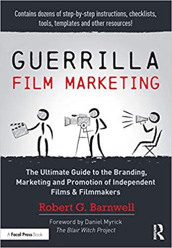预订 guerrilla film marketing: the ultimate guide to the