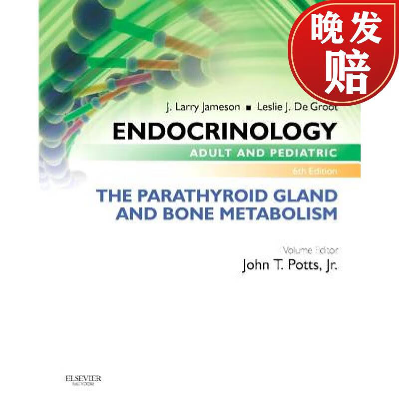 【4周达】endocrinology adult and pediatric: the parathyroid