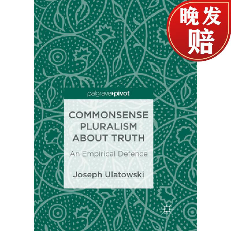 【4周达】commonsense pluralism about truth : an empirical