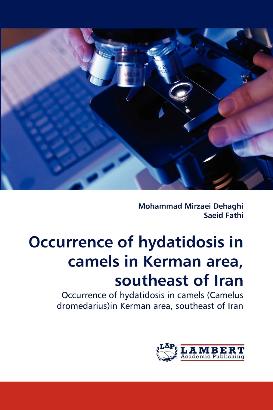 【预售按需印刷】occurrence of hydatidosis in camels in kerman