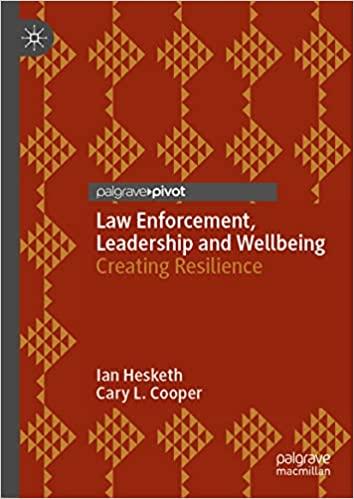 预订 law enforcement, leadership and wellbeing