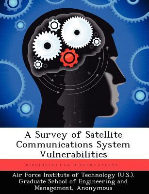预订 a survey of satellite communications system vulnerabilities