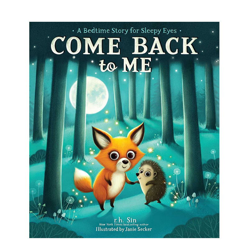 h. sin】回到我身边 come back to me 原版英文儿童绘本