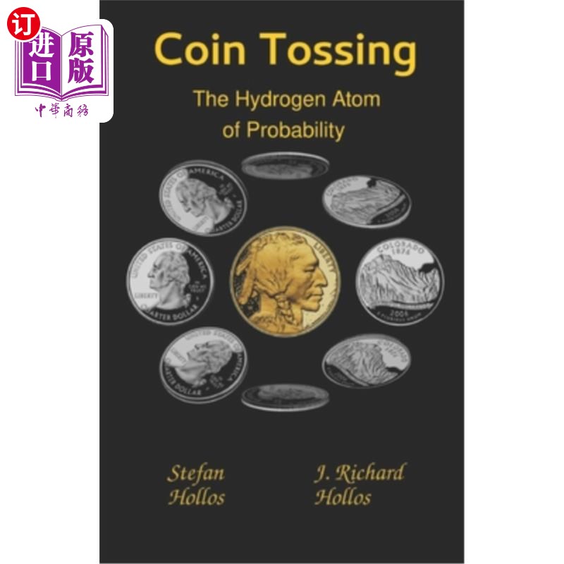 海外直订coin tossing: the hydrogen atom of probability 抛硬币