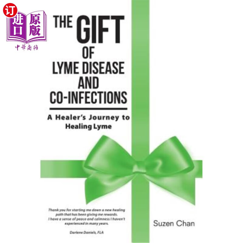 【中商海外直订】the gift of lyme disease and co-infecti.