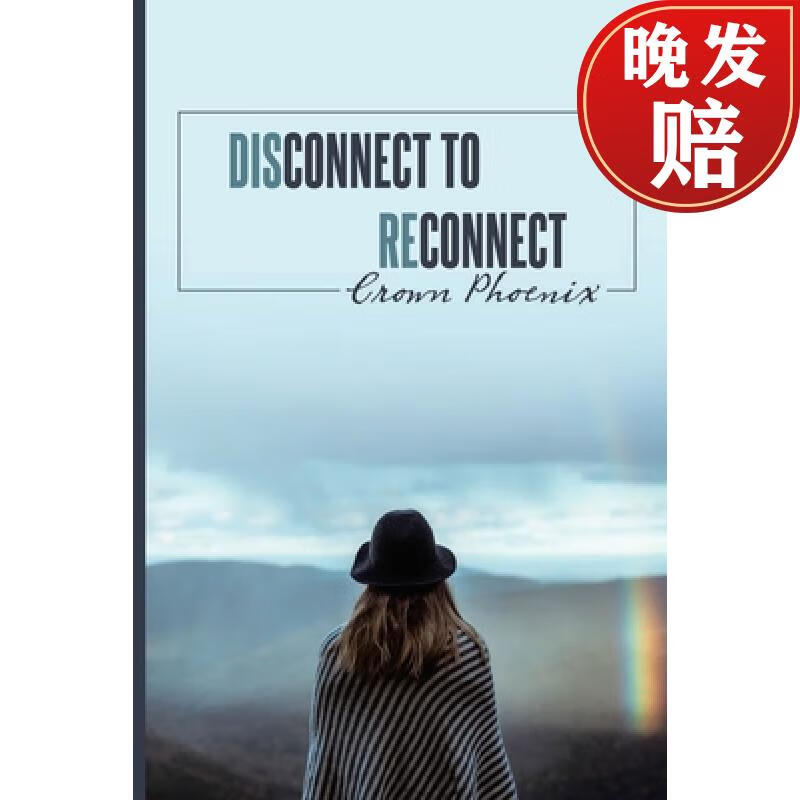 【4周达】disconnect to reconnect