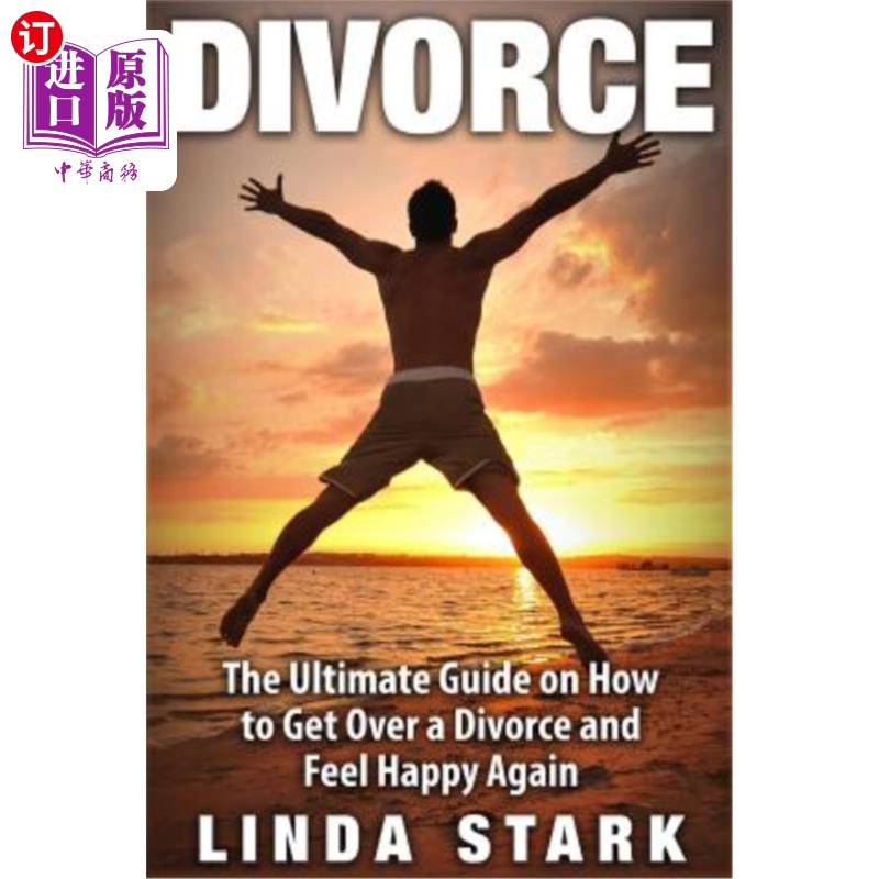 海外直订divorce: the ultimate guide on how to get over a divorce