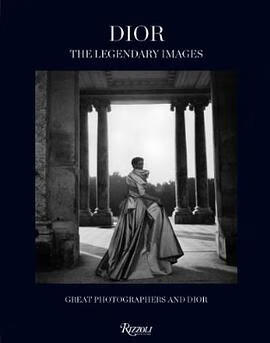 正版现货Dior: The Legendary Images: Grea 9780847843084