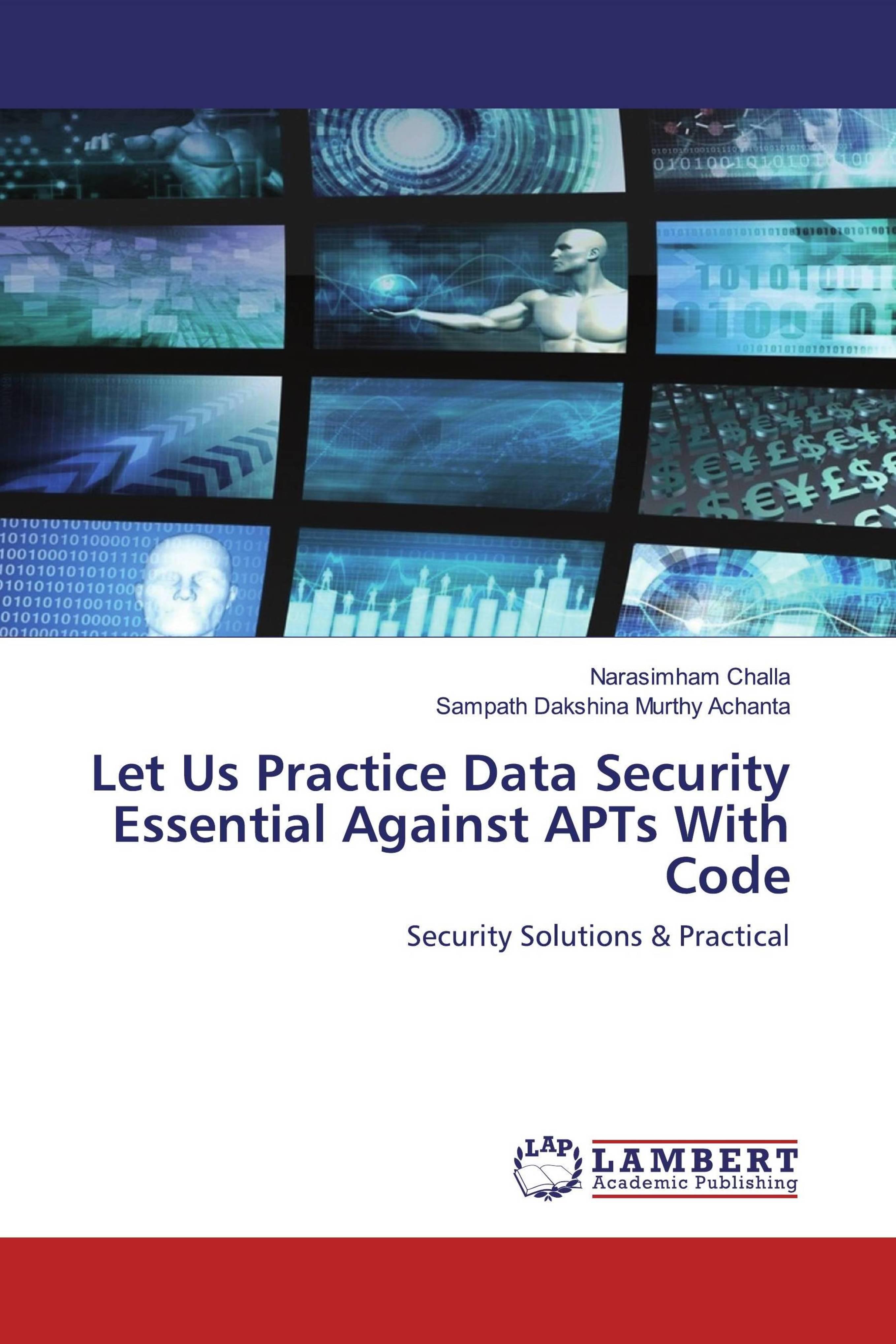 预订Let Us Practice Data Security Essential Against
