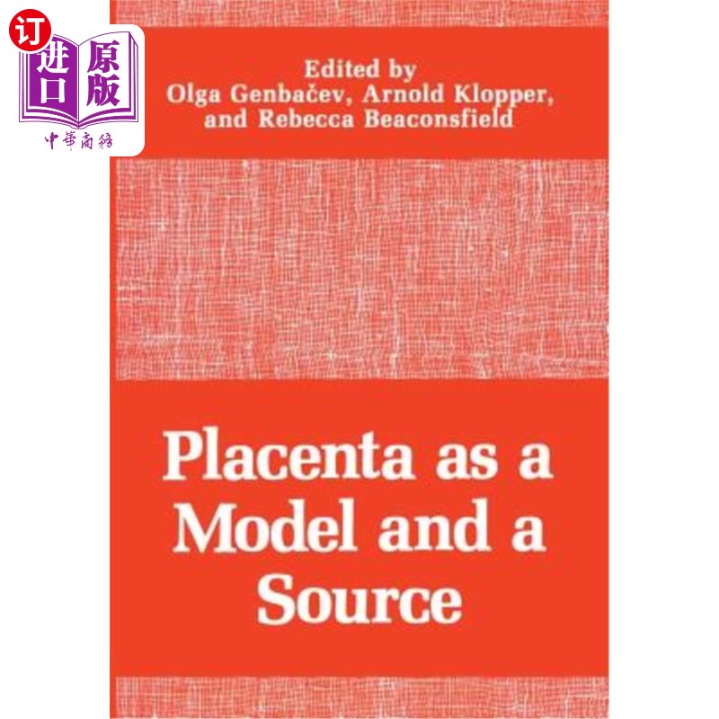 海外直订医药图书placenta as a model and a source 胎盘作为模型和
