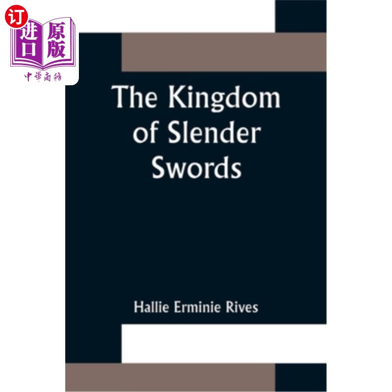 海外直订the kingdom of slender swords 修剑王国