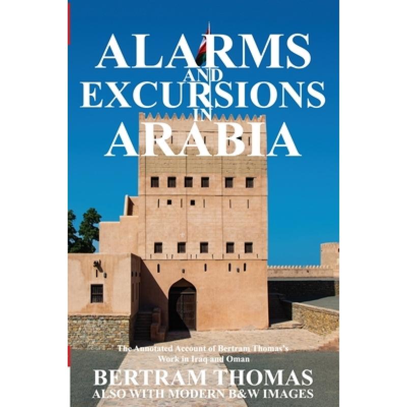 预订 alarms and excursions in arabia: the annotat.